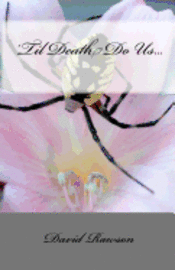 David Rawson - 'Til Death Do Us..., Häftad. Tillgänglighet: Lägg i varukorg