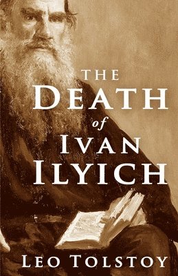 The Death of Ivan Ilyich