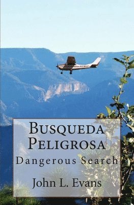 John L. Evans - Busqueda Peligrosa, Häftad. Tillgänglighet: Lägg i varukorg