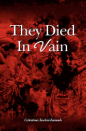 They Died in Vain 1