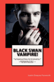 Black Swan Vampire! 1