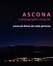 bokomslag Ascona: a photographic essay