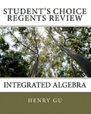 Student's Choice Regents Review: Integrated Algebra 1