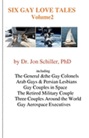 Jon Schiller - Six Gay Love Tales: Volume 2, Häftad