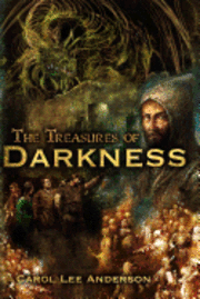 Carol Lee Anderson - The Treasures of Darkness, Häftad