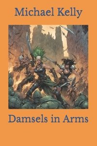 bokomslag Damsels in Arms
