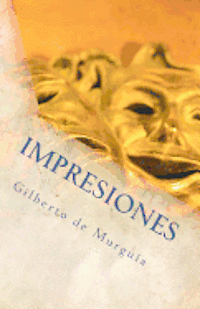 bokomslag Impresiones: Del Arte de Ser Mexicano