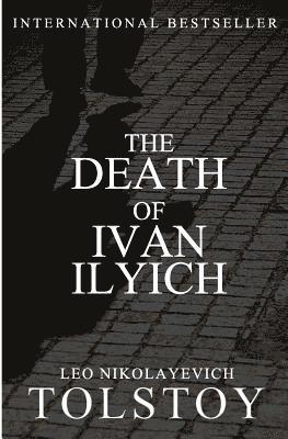 bokomslag The Death of Ivan Ilyich