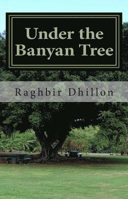 Under the Banyan Tree 1