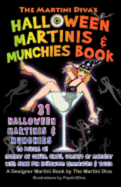 bokomslag The Martini Diva's Halloween Martinis & Munchies Book