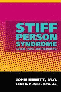 bokomslag Stiff Person Syndrome: Causes, Tests, and Treatments