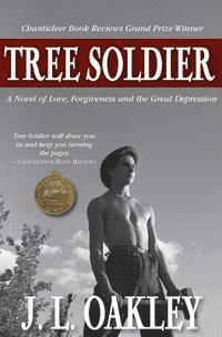 bokomslag Tree Soldier: A novel of Love, Forgiveness and the Great Depression