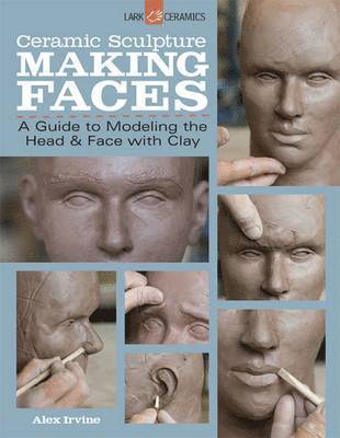 Ceramic Sculpture: Making Faces 1