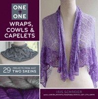 bokomslag One + One: Wraps, Cowls & Capelets