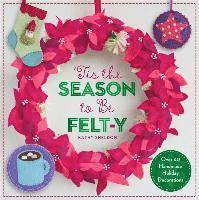 'Tis the Season to Be Felt-y 1