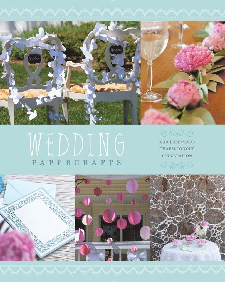 Lark Crafts - Wedding Papercrafts, Häftad