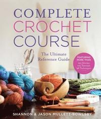bokomslag Complete Crochet Course