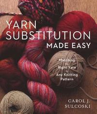 bokomslag Yarn Substitution Made Easy