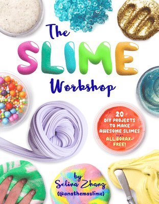 The Slime Workshop 1