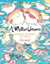 bokomslag A Million Unicorns: Magical Creatures to Color Volume 6