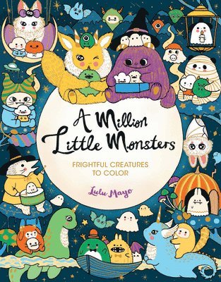 bokomslag A Million Little Monsters: Frightful Creatures to Color