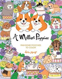 bokomslag A Million Puppies: Paw-Some Pooches to Color