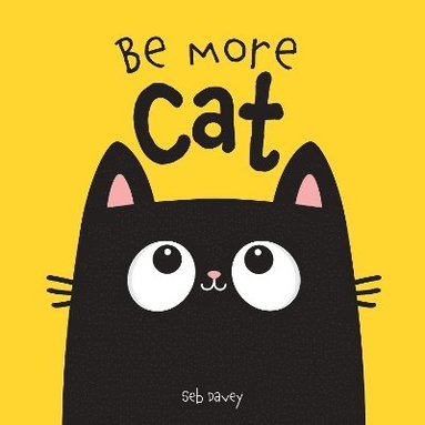 Seb Davey - Be More Cat, Kartonnage