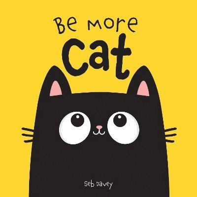 Be More Cat 1