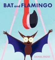 Daniel Frost - Bat and Flamingo, Häftad