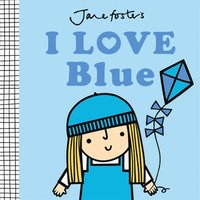 bokomslag I Love Blue
