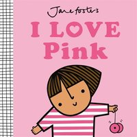 bokomslag I Love Pink