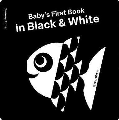 bokomslag Spring Street Tummy Time: Baby's First Book in Black & White