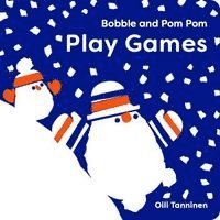 Oili Tanninen - Bobble and Pom Pom Play Games, Kartonnage