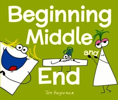 Jon Burgerman - Beginning, Middle, and End, Häftad