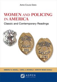 bokomslag Women and Policing in America: Classic and Contemporary Readings