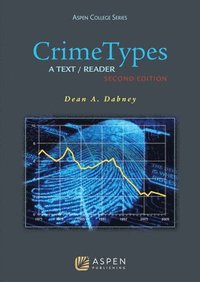 bokomslag Crime Types: A Text/Reader