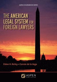 bokomslag American Legal System for Foreign Lawyers