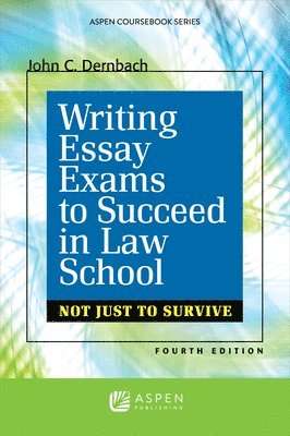 bokomslag Writing Essay Exams to Succeed in Law School: (Not Just to Survive)