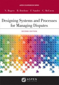 bokomslag Designing Systems and Processes for Managing Disputes