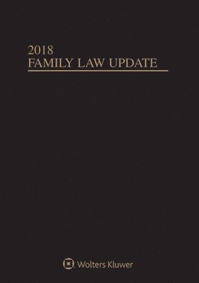 Jonathan M. Purver - Family Law Update: 2018 Edition, Häftad