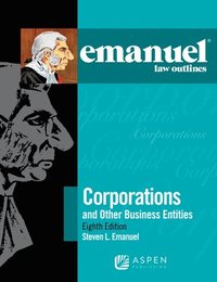 bokomslag Emanuel Law Outlines for Corporations