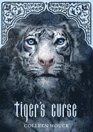 Tiger's Curse (Book 1 in the Tiger's Curse Series)