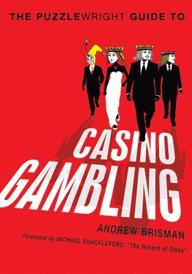 bokomslag The Puzzlewright Guide to Casino Gambling