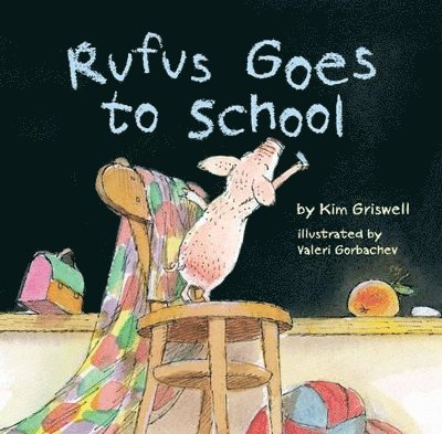 Rufus Goes to School 1