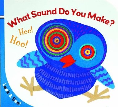 bokomslag Look & See: What Sound Do You Make?