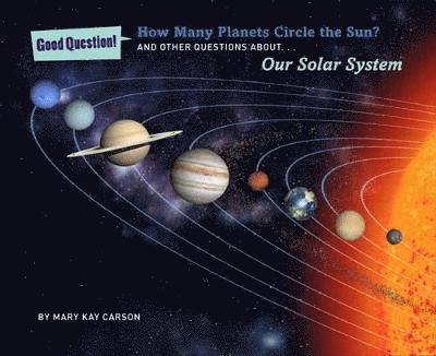 How Many Planets Circle the Sun? 1