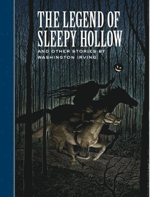 Legend of Sleepy Hollow and Other Stories