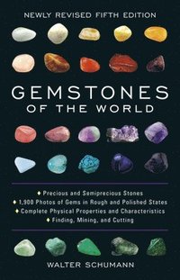 bokomslag Gemstones of the World: Newly Revised Fifth Edition