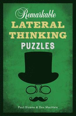 Remarkable Lateral Thinking Puzzles