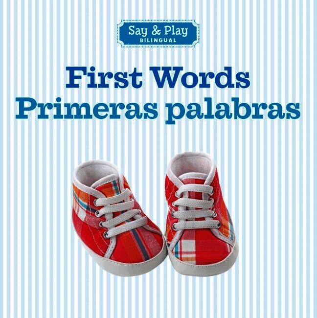 First Words/Primeras palabras